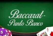 BACCARAT - PUNTO BANCO