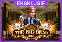 THE BIG DEAL DELUXE